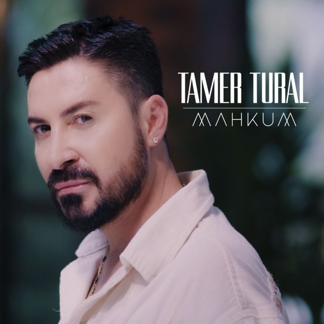 Tural Sum Tamer Tural “Mahkum” – Söz Müzik